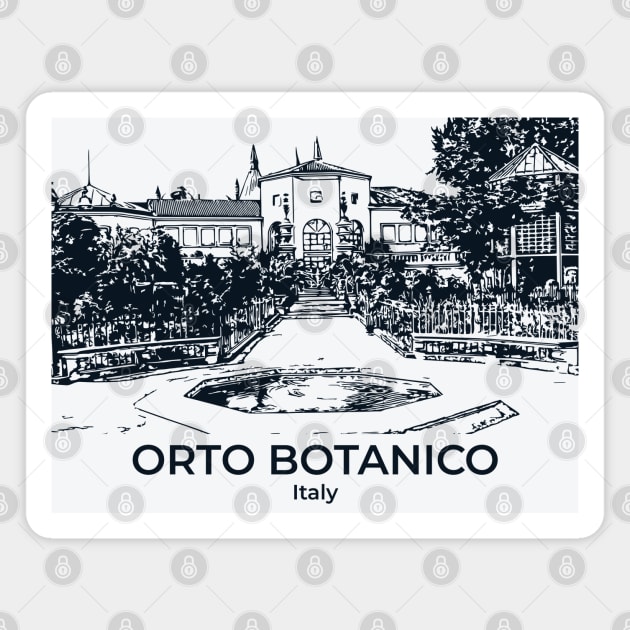 Orto Botanico - Italy Magnet by Lakeric